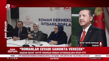 Başkan Erdoğan, Roman vatandaşlara hitap etti