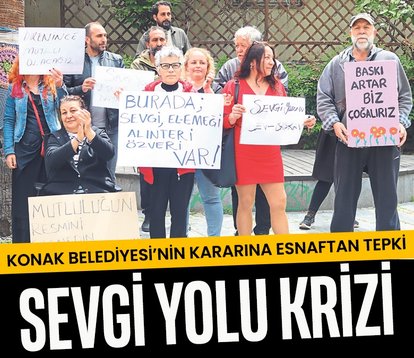 Konak’ta Sevgi Yolu krizi